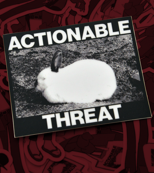 Actionable Threat - Sticker